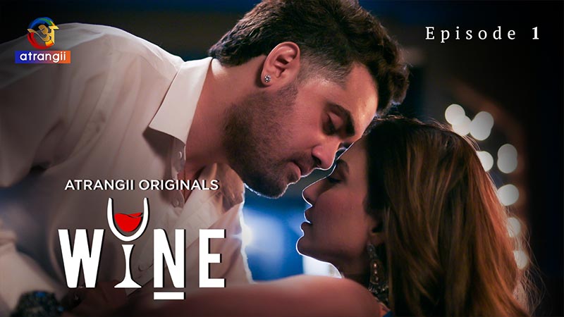 Wine - Part 1 | Season 01 | Episode 01